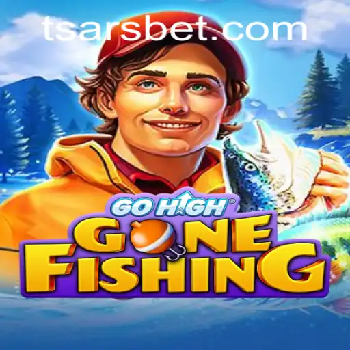 GoHighGoneFishing: Explore Tsars' Territories and Capture Your Adventure