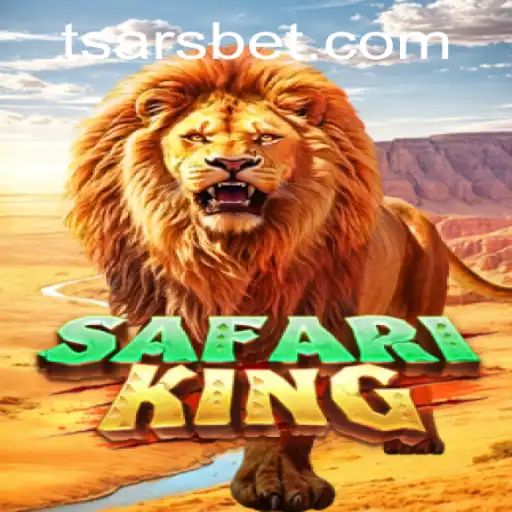 The Majestic World of SafariKing: Discover New Adventures with Tsars